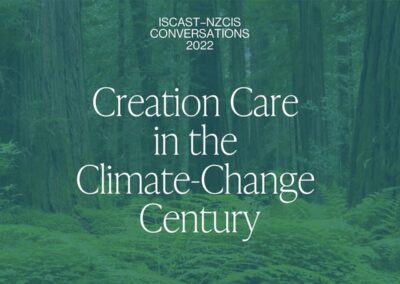ISCAST–NZCIS Conversations Series 2022 #1: Creation Care in the Climate Change Century